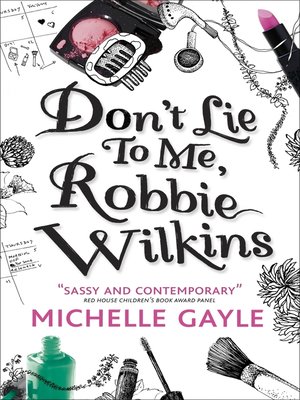 cover image of Don't Lie to Me, Robbie Wilkins